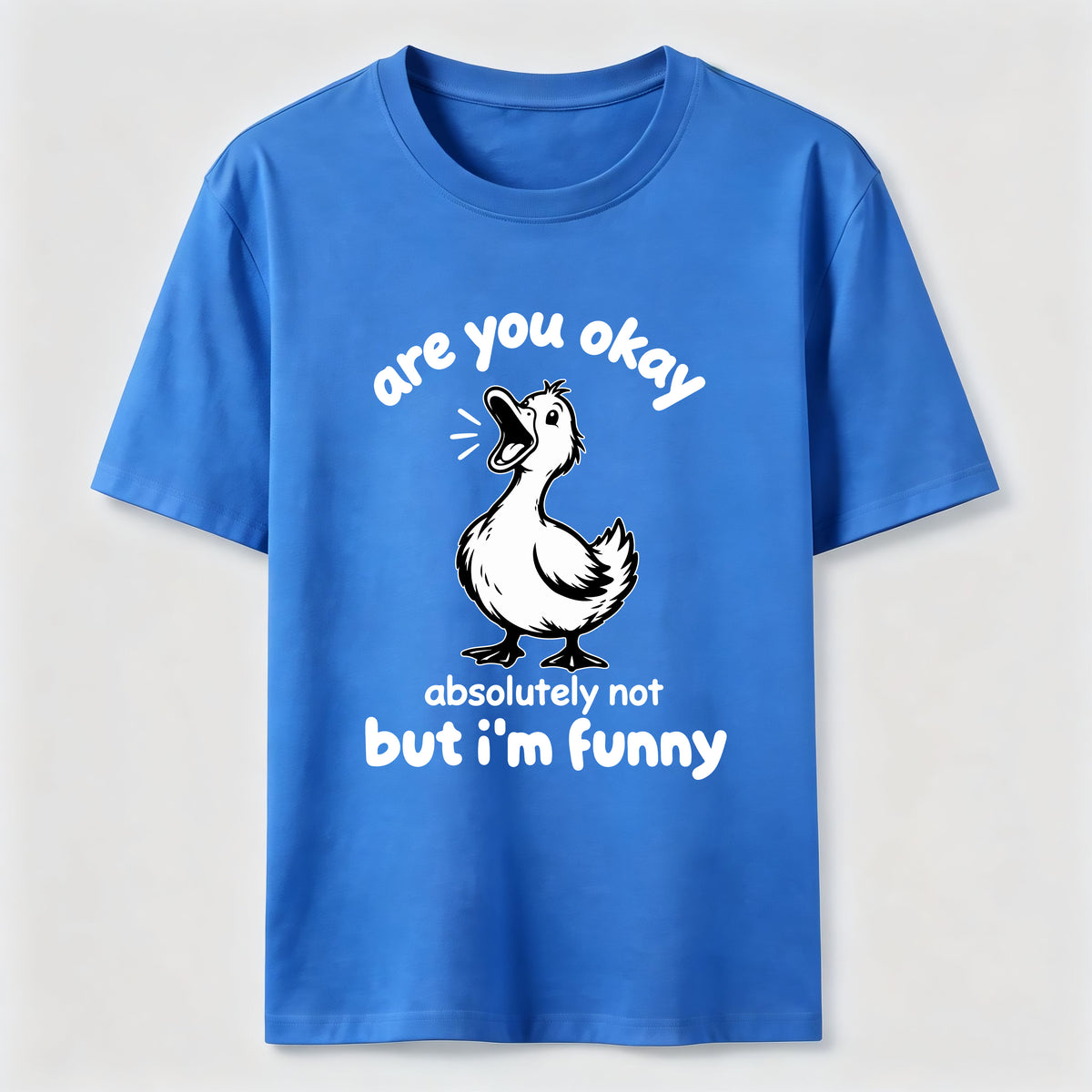 Absolutely Not Funny Duck Classic T-Shirt
