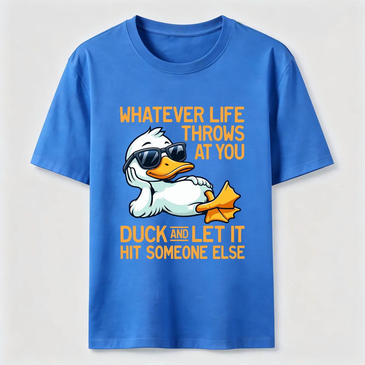 Whatever Life Throws Duck Classic T-Shirt