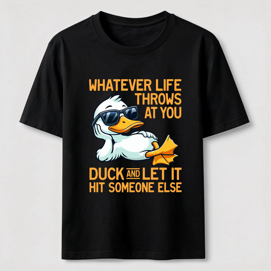 Whatever Life Throws Duck Classic T-Shirt