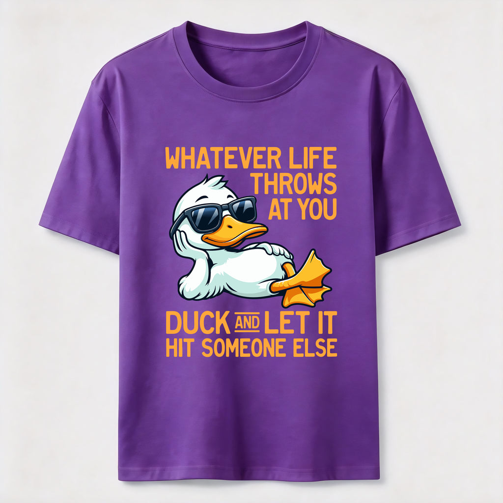 Whatever Life Throws Duck Classic T-Shirt