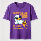 Whatever Life Throws Duck Classic T-Shirt