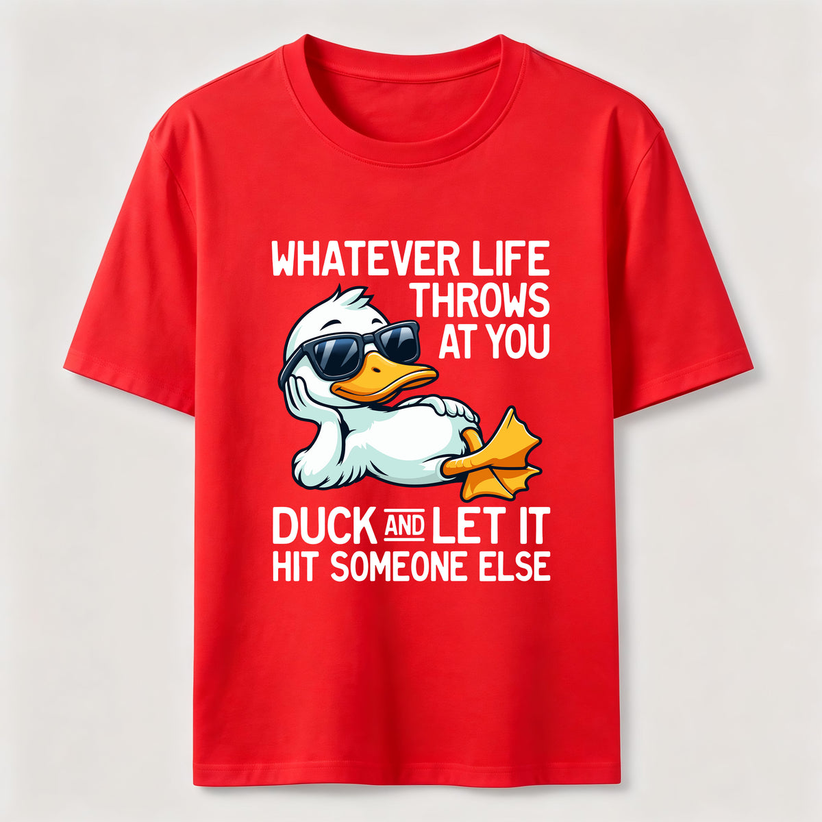 Whatever Life Throws Duck Classic T-Shirt