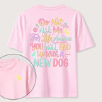 Ask Me for Life Advice New Dog Classic T-Shirt (Two Sided Print)