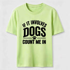 Count Me In Dogs Classic T-Shirt