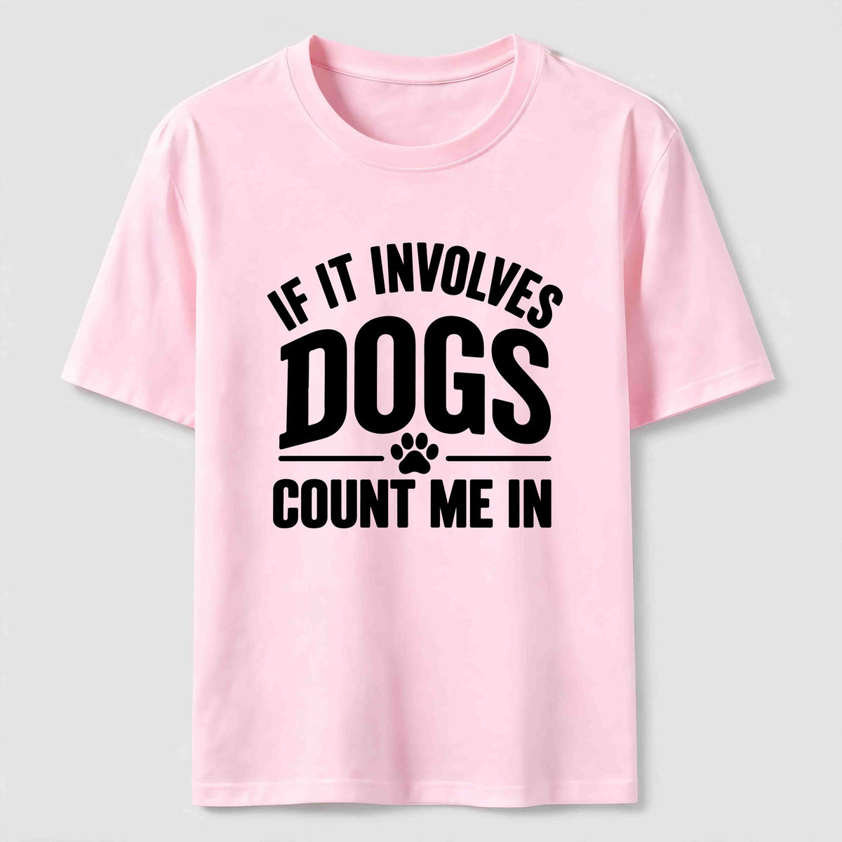 Count Me In Dogs Classic T-Shirt