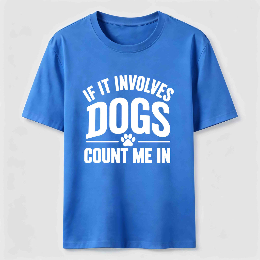Count Me In Dogs Classic T-Shirt