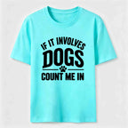 Count Me In Dogs Classic T-Shirt