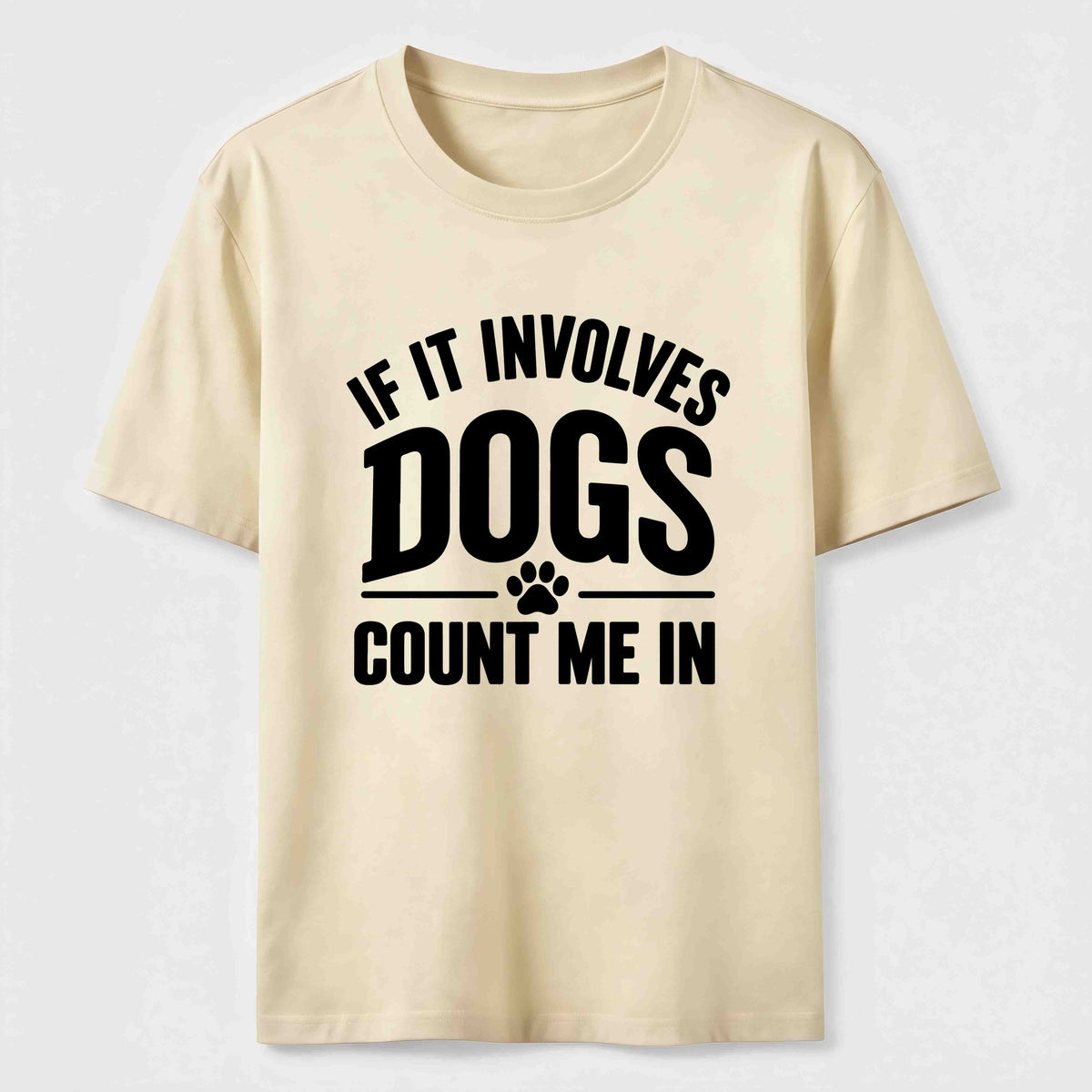 Count Me In Dogs Classic T-Shirt