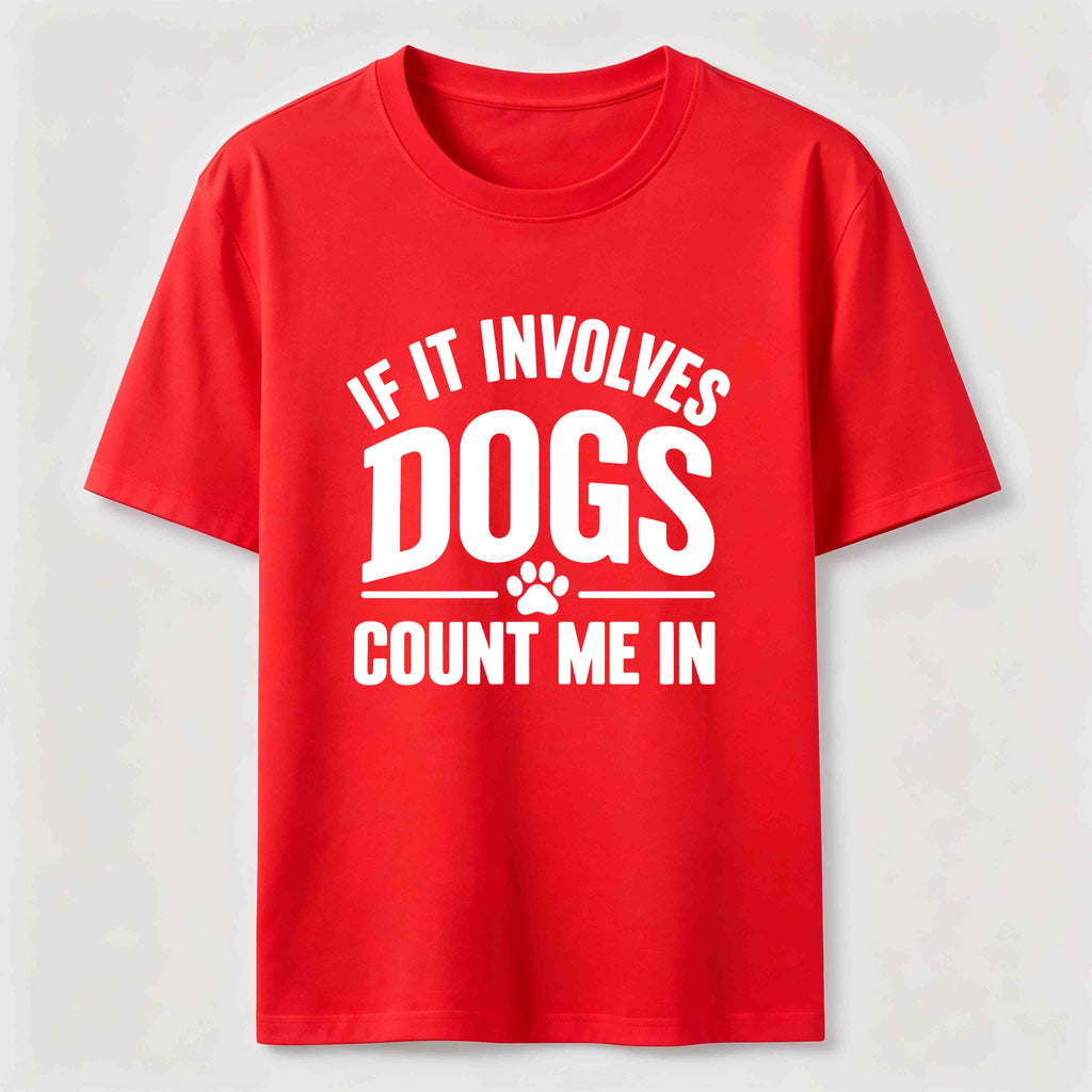 Count Me In Dogs Classic T-Shirt