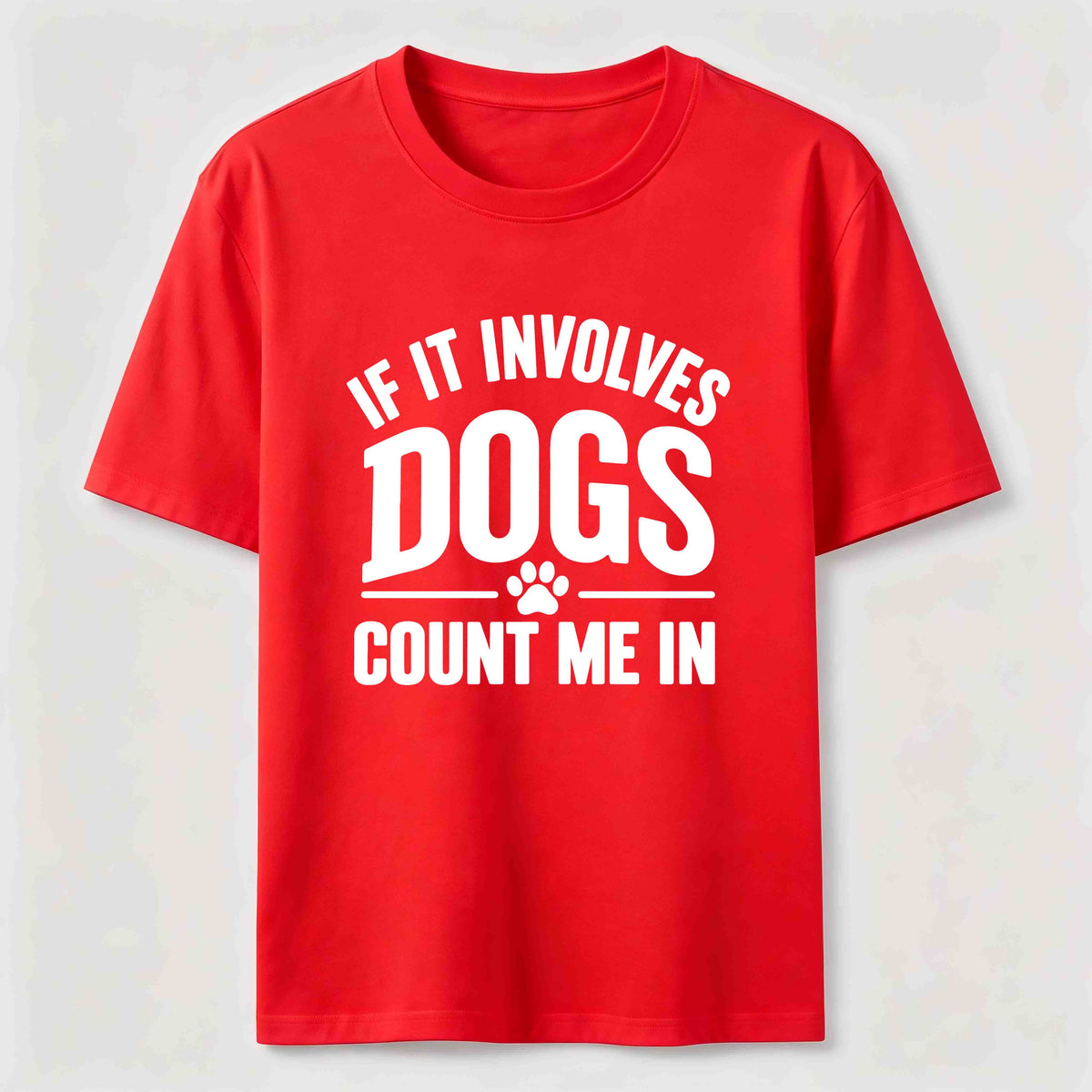 Count Me In Dogs Classic T-Shirt