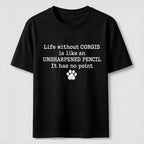 Life Without Corgis Classic T-Shirt