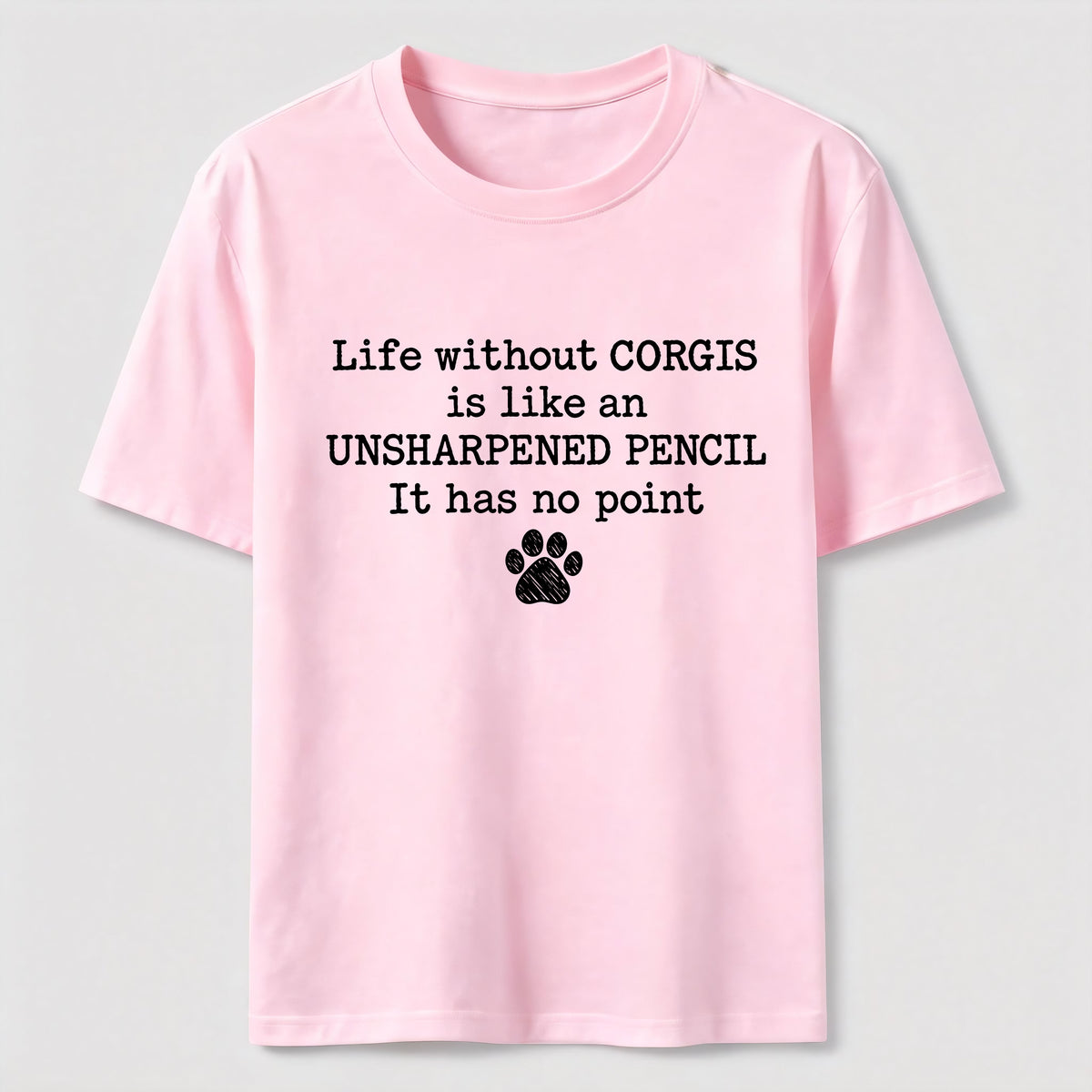 Life Without Corgis Classic T-Shirt