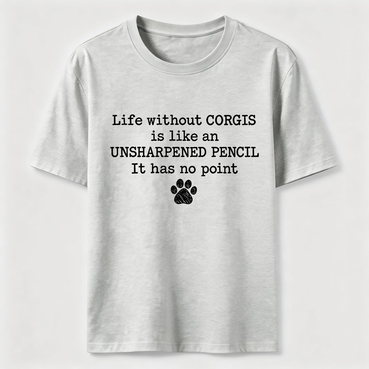 Life Without Corgis Classic T-Shirt