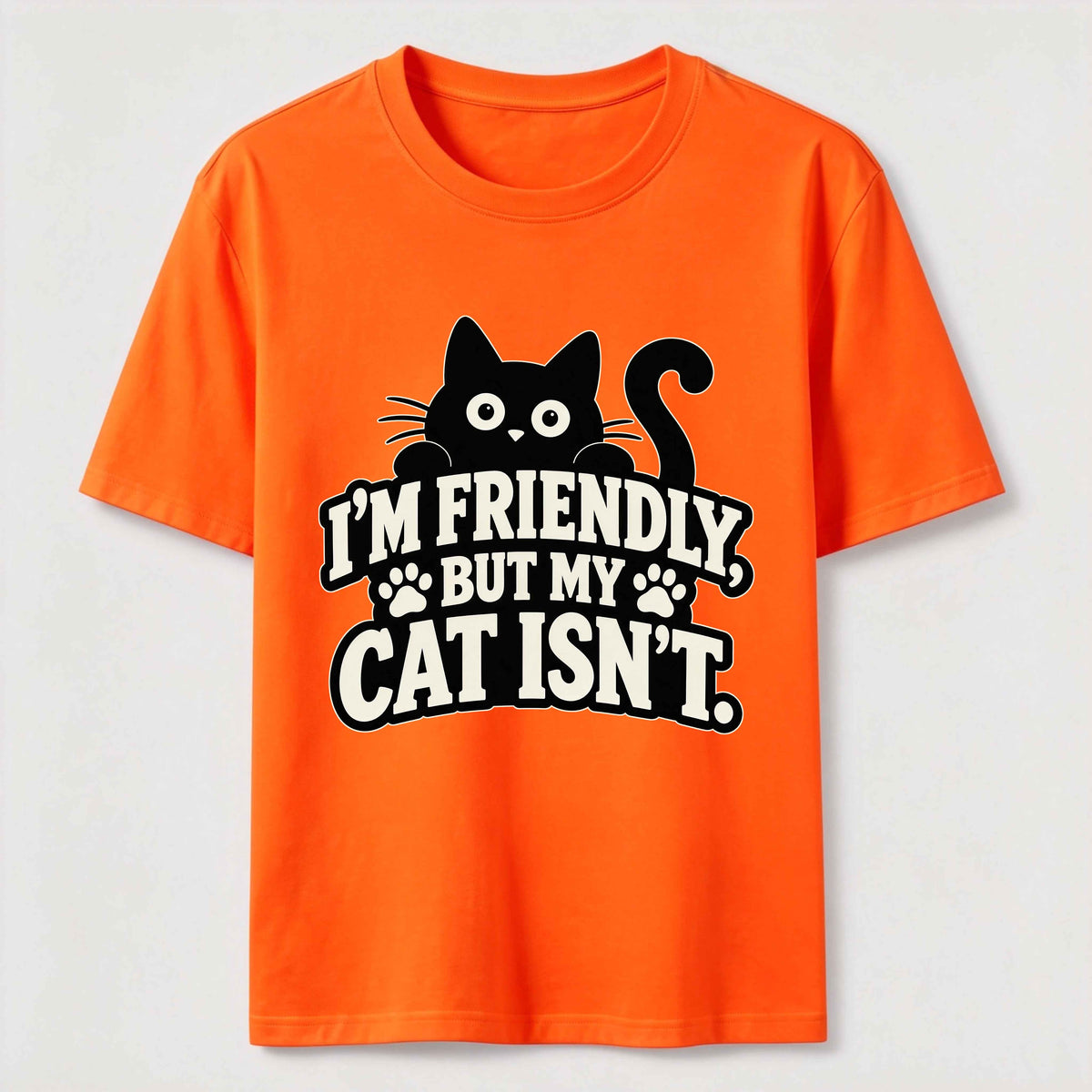 Friendly But My Cat Is Not Classic T-Shirt