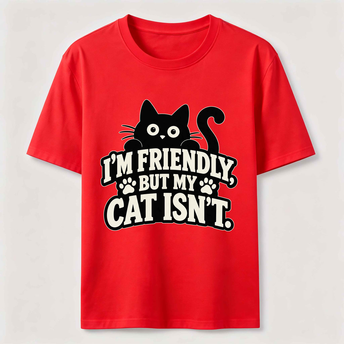 Friendly But My Cat Is Not Classic T-Shirt