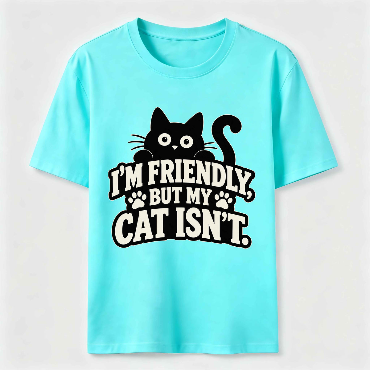 Friendly But My Cat Is Not Classic T-Shirt