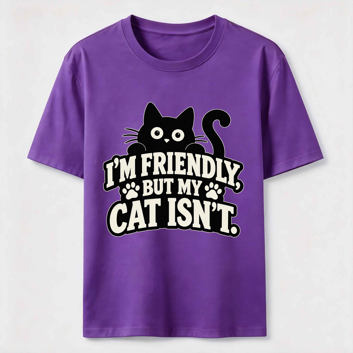 Friendly But My Cat Is Not Classic T-Shirt