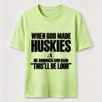 Huskies Will Be Loud Classic T-Shirt