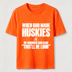 Huskies Will Be Loud Classic T-Shirt