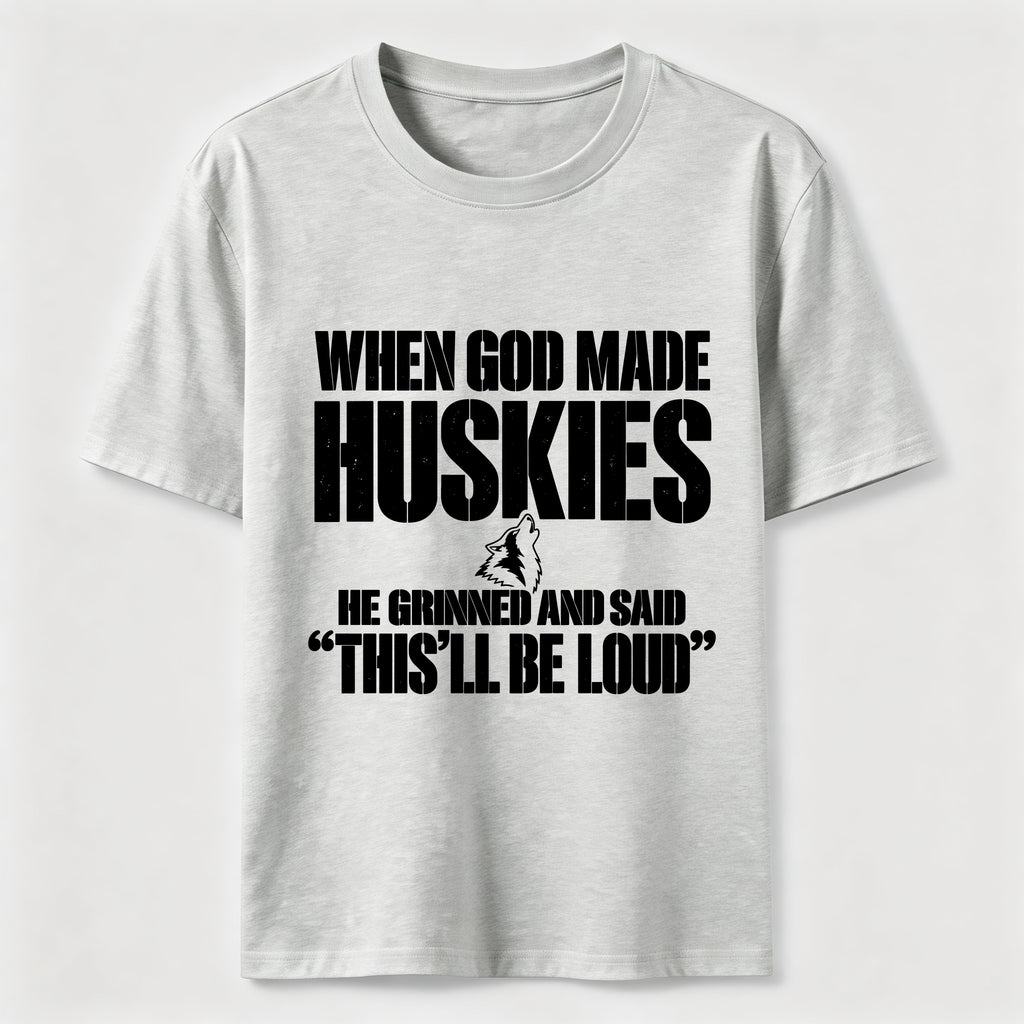 Huskies Will Be Loud Classic T-Shirt