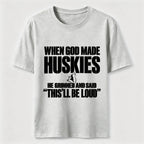 Huskies Will Be Loud Classic T-Shirt