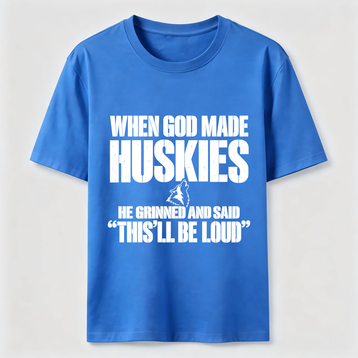 Huskies Will Be Loud Classic T-Shirt
