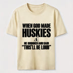 Huskies Will Be Loud Classic T-Shirt