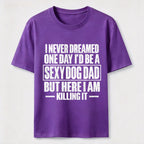 Sexy Dog Dad Classic T-Shirt