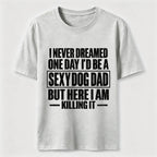 Sexy Dog Dad Classic T-Shirt