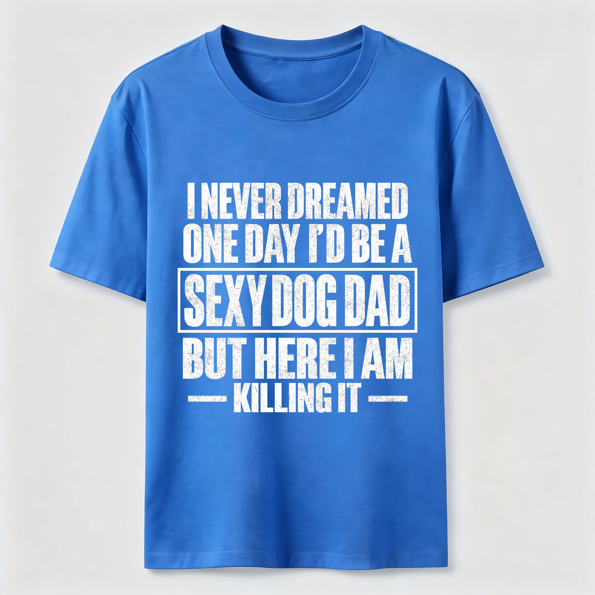 Sexy Dog Dad Classic T-Shirt