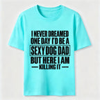 Sexy Dog Dad Classic T-Shirt