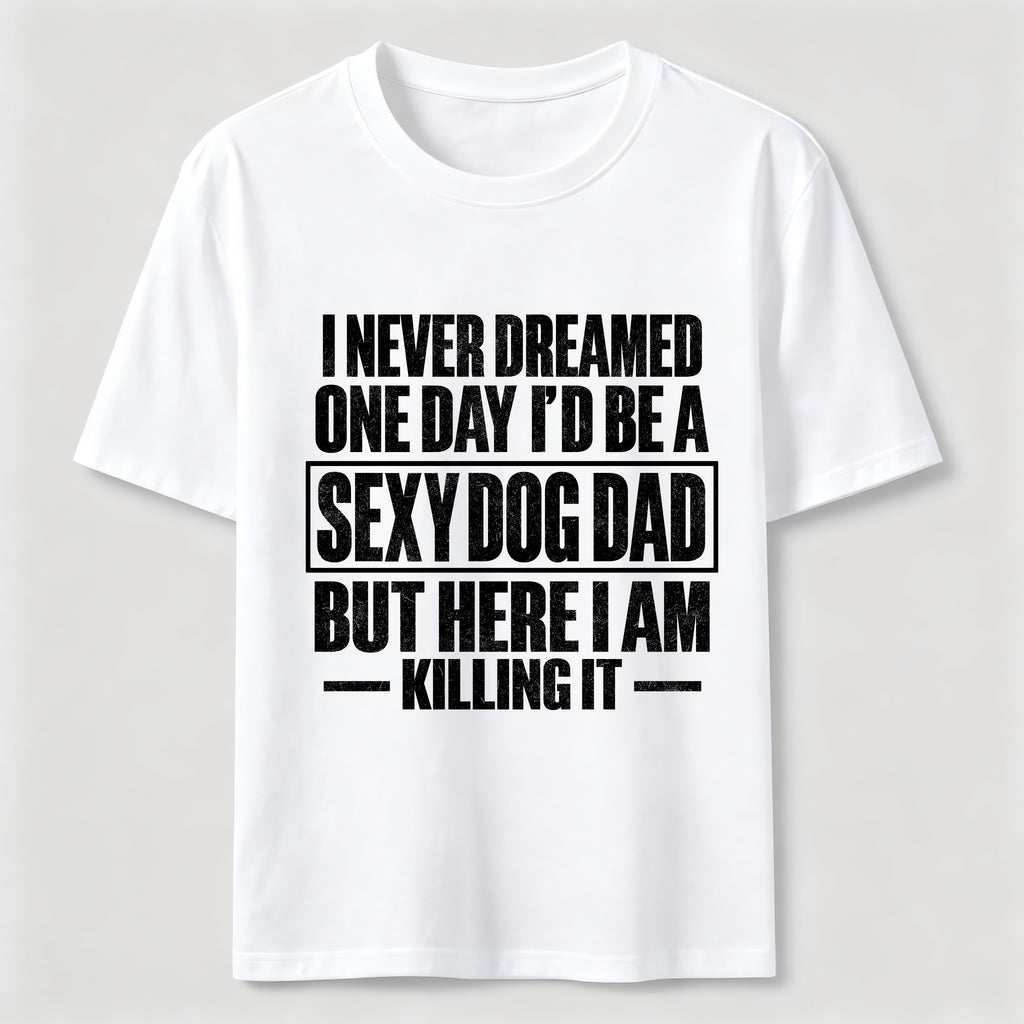 Sexy Dog Dad Classic T-Shirt