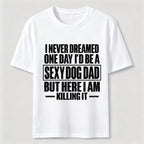 Sexy Dog Dad Classic T-Shirt