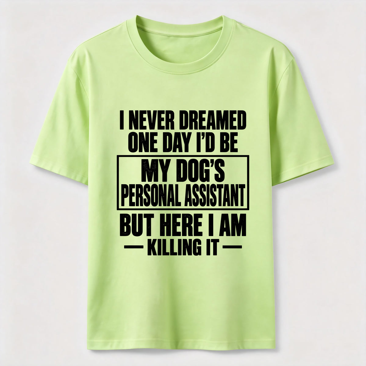 Personal Assistant To My Dogs Classic T-Shirt