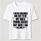 Personal Assistant To My Dogs Classic T-Shirt