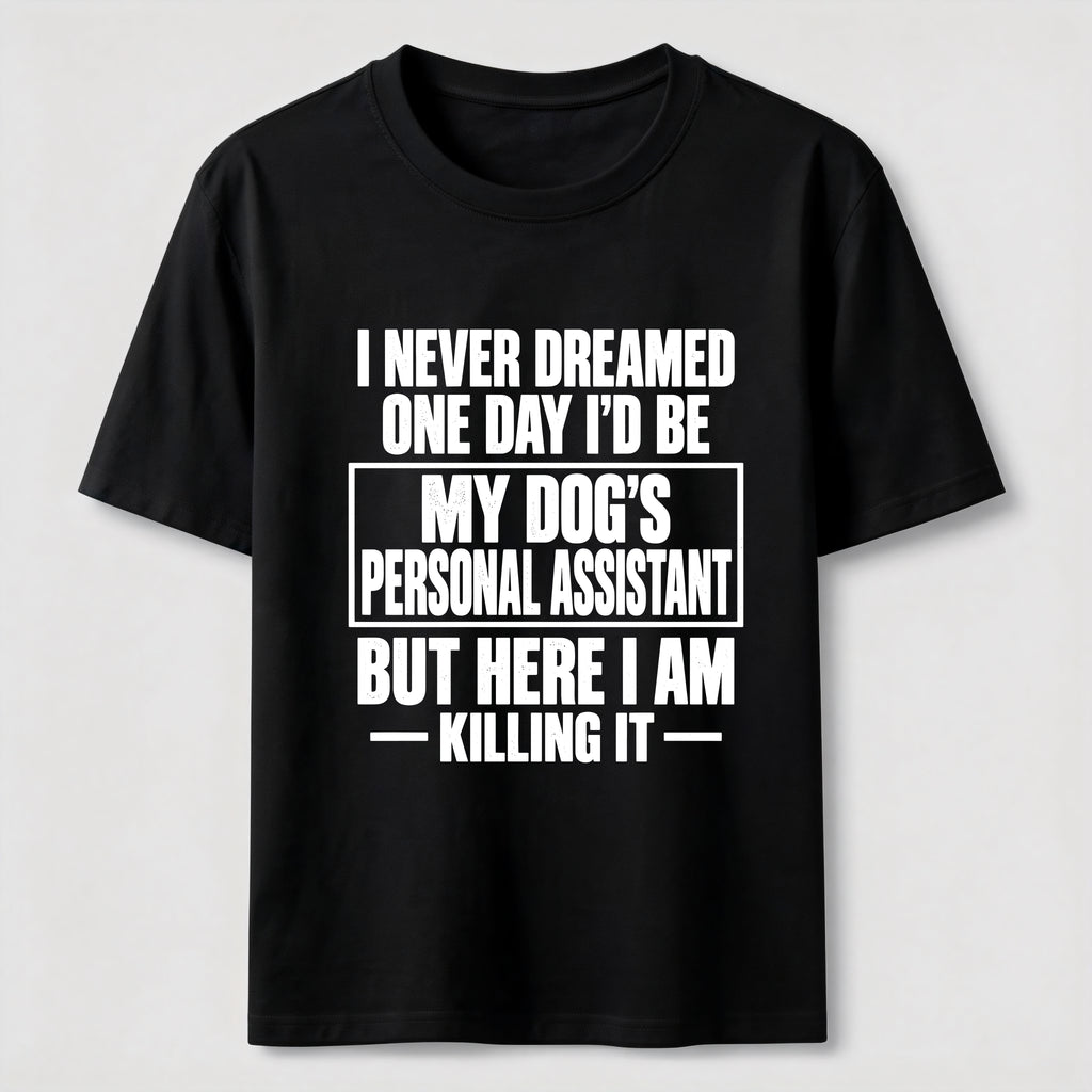 Personal Assistant To My Dogs Classic T-Shirt