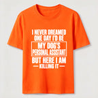 Personal Assistant To My Dogs Classic T-Shirt