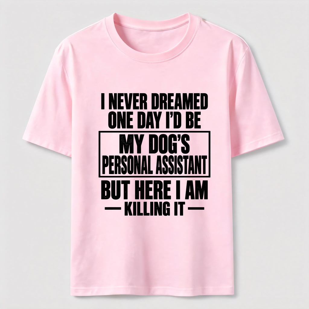 Personal Assistant To My Dogs Classic T-Shirt