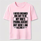 Personal Assistant To My Dogs Classic T-Shirt