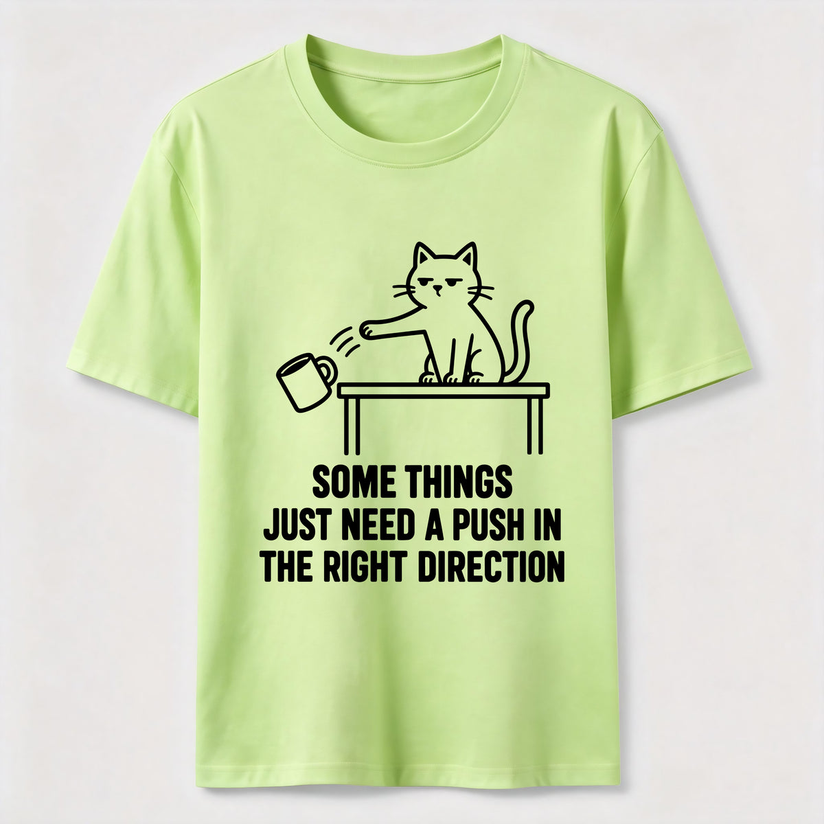 A Push In The Right Direction Classic T-Shirt