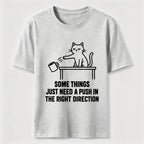 A Push In The Right Direction Classic T-Shirt
