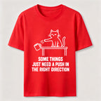 A Push In The Right Direction Classic T-Shirt