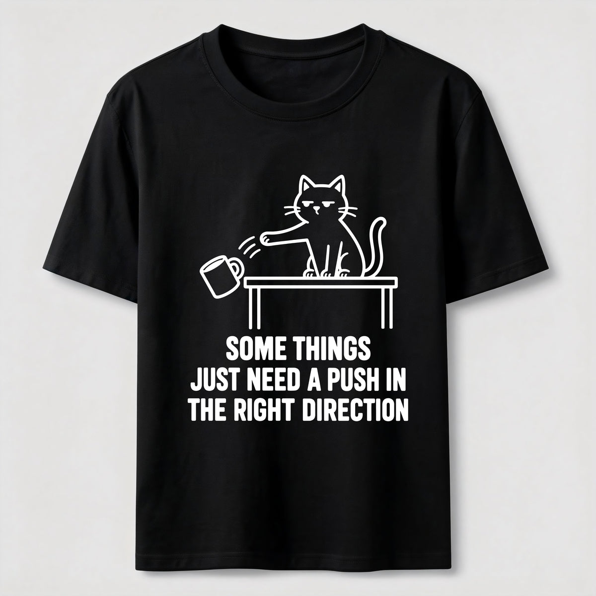 A Push In The Right Direction Classic T-Shirt