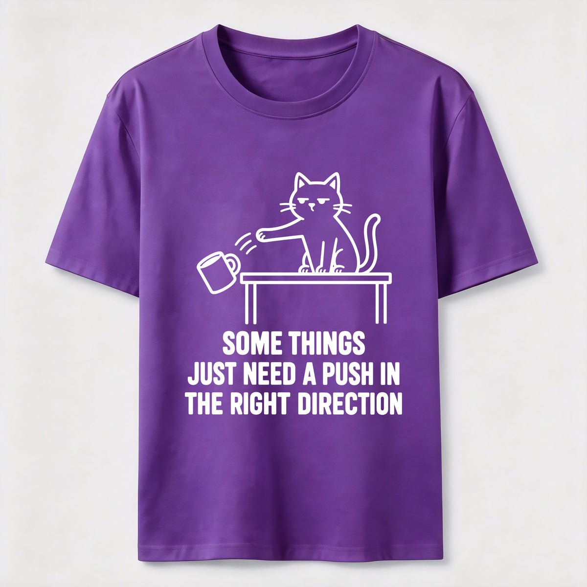 A Push In The Right Direction Classic T-Shirt