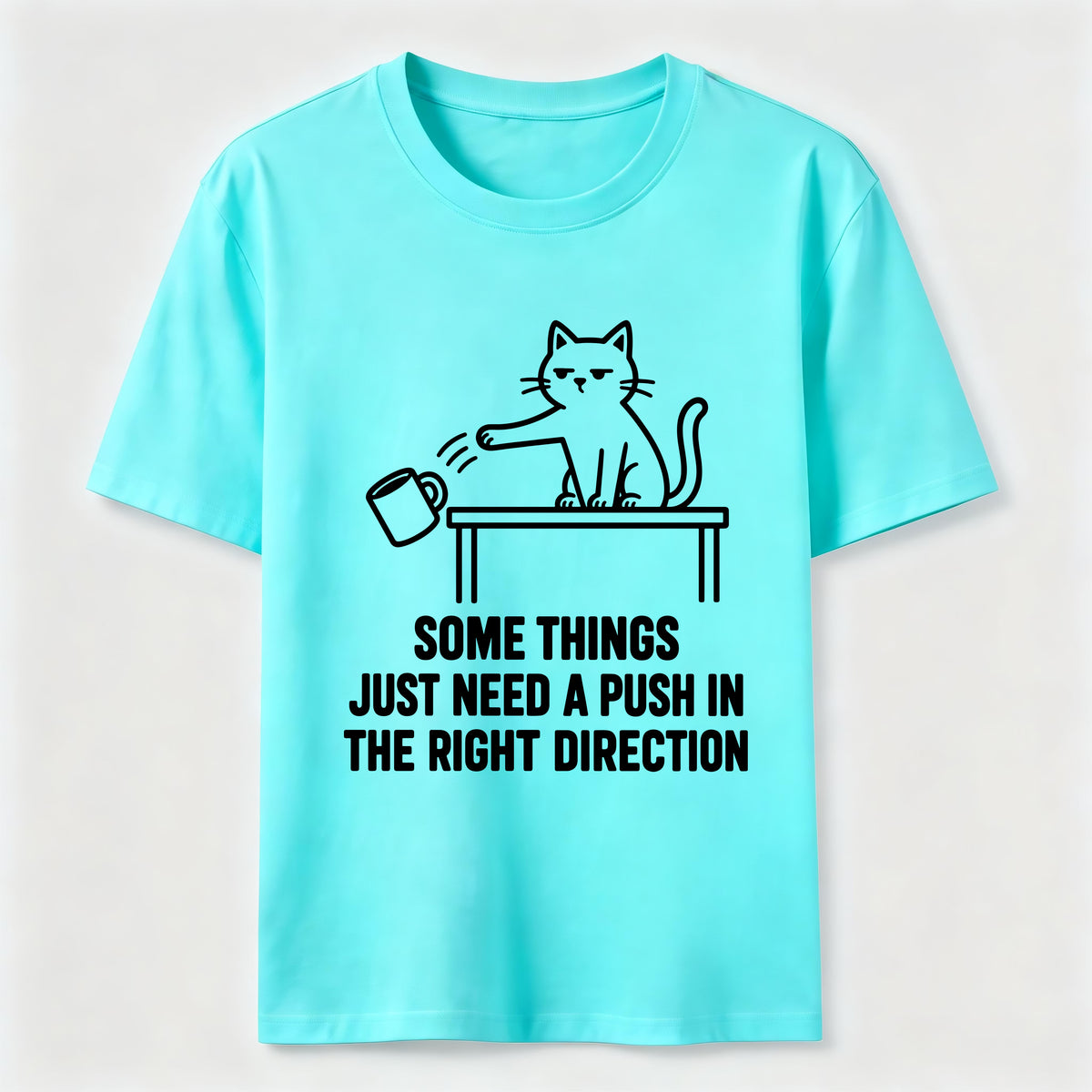 A Push In The Right Direction Classic T-Shirt