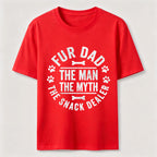 The Legend of the Fur-Dad Classic T-Shirt
