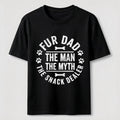 The Legend of the Fur-Dad Classic T-Shirt