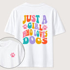 The Girl Who Loves Dogs Classic T-Shirt（Two Sided Print）