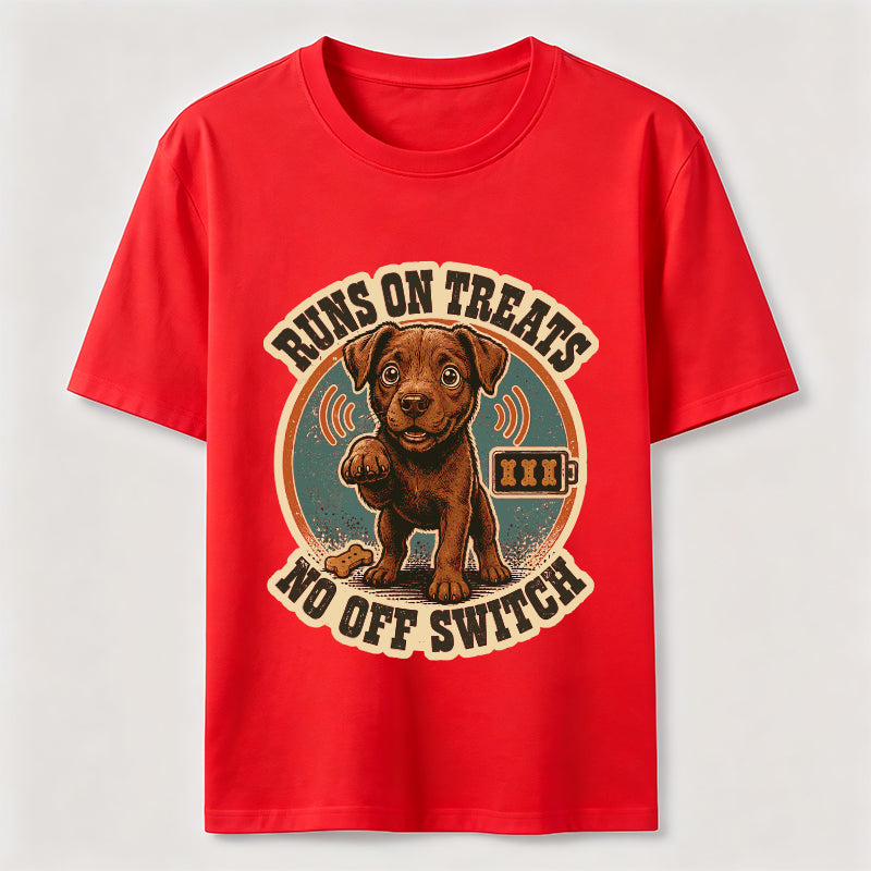 Runs on Treats No Off Switch Classic T-Shirt