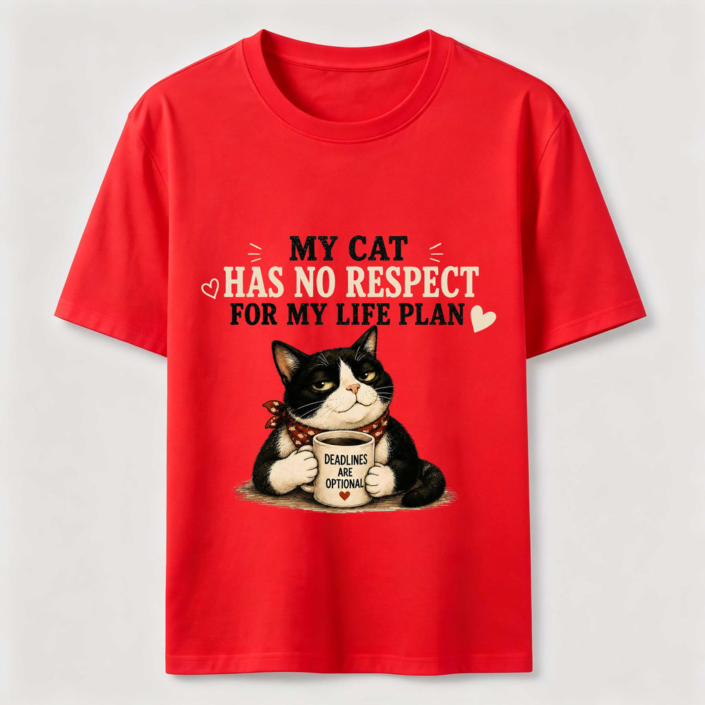 No Respect for My Life Plan Cat Classic T-Shirt